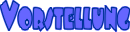 Vorstellung